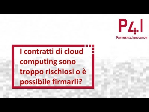 I contratti di cloud computing sono troppo rischiosi o è possibile firmarli?