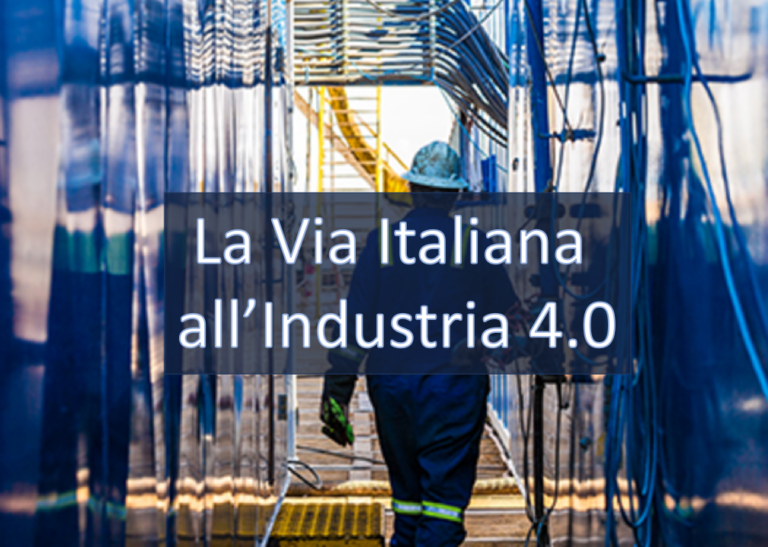 Eventi: come si costruisce La Via Italiana all'Industria 4.0
